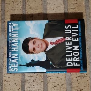 Deliver Us From Evil by Sean Hannity